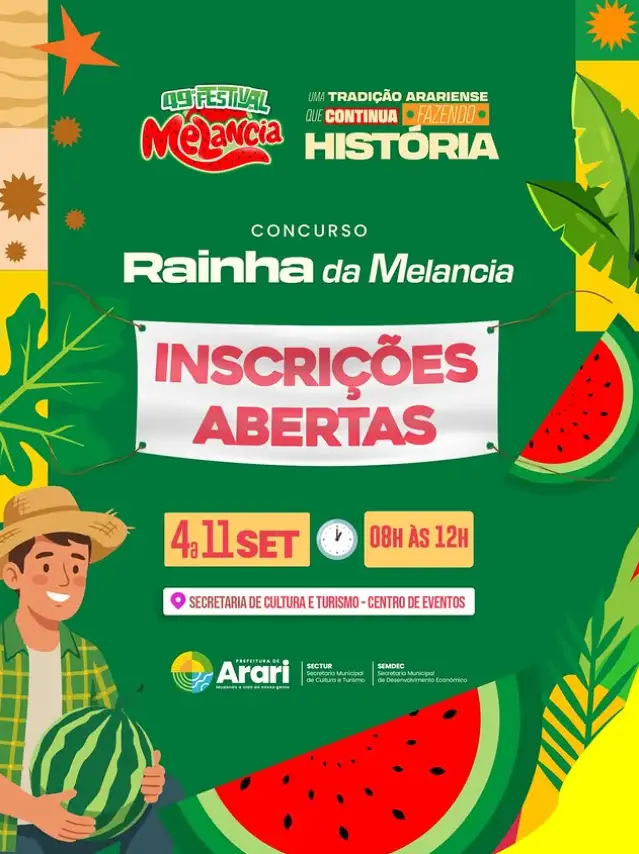 INSCRIÇÕES ABERTAS PARA A RAINHA DA MELANCIA!