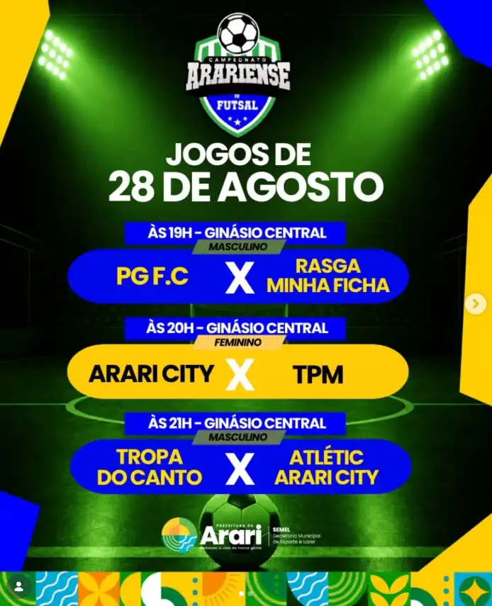 É DIA DE FUTSAL EM ARARI!