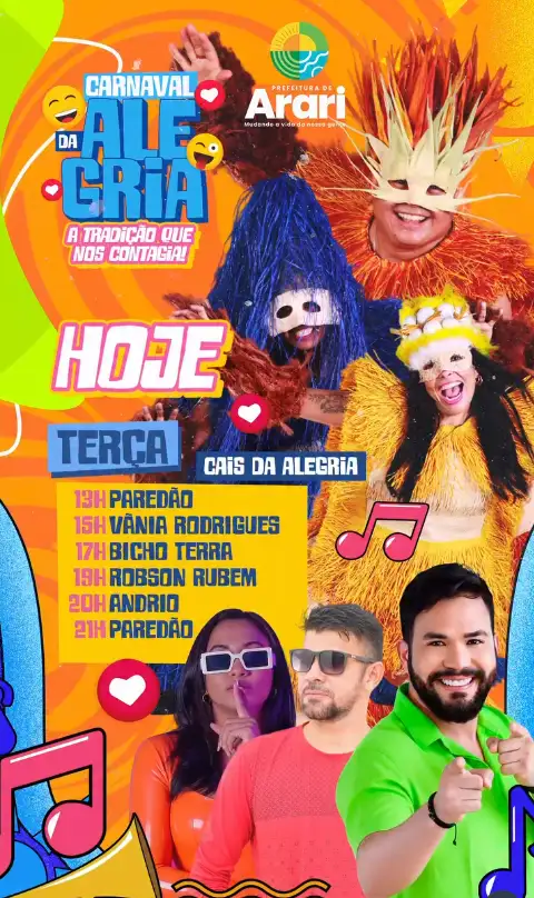 CARNAVAL DA ALEGRIA – HOJE É DIA DE FESTA!