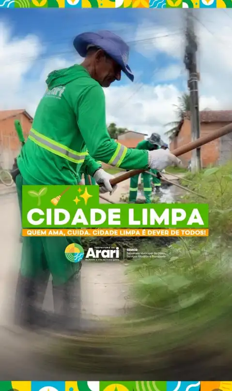 CIDADE LIMPA, QUEM AMA CUIDA!