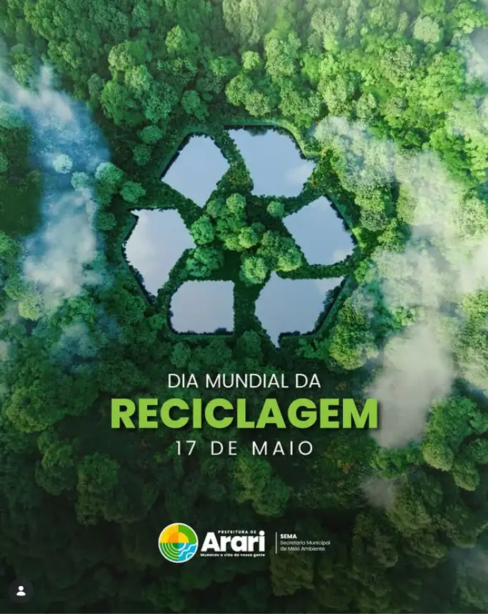 Dia Mundial da Reciclagem | 17 de Maio.